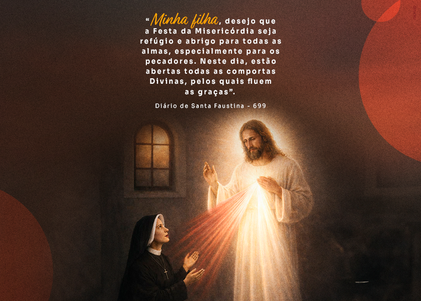 Abril 2026 - Festa da Misericórdia