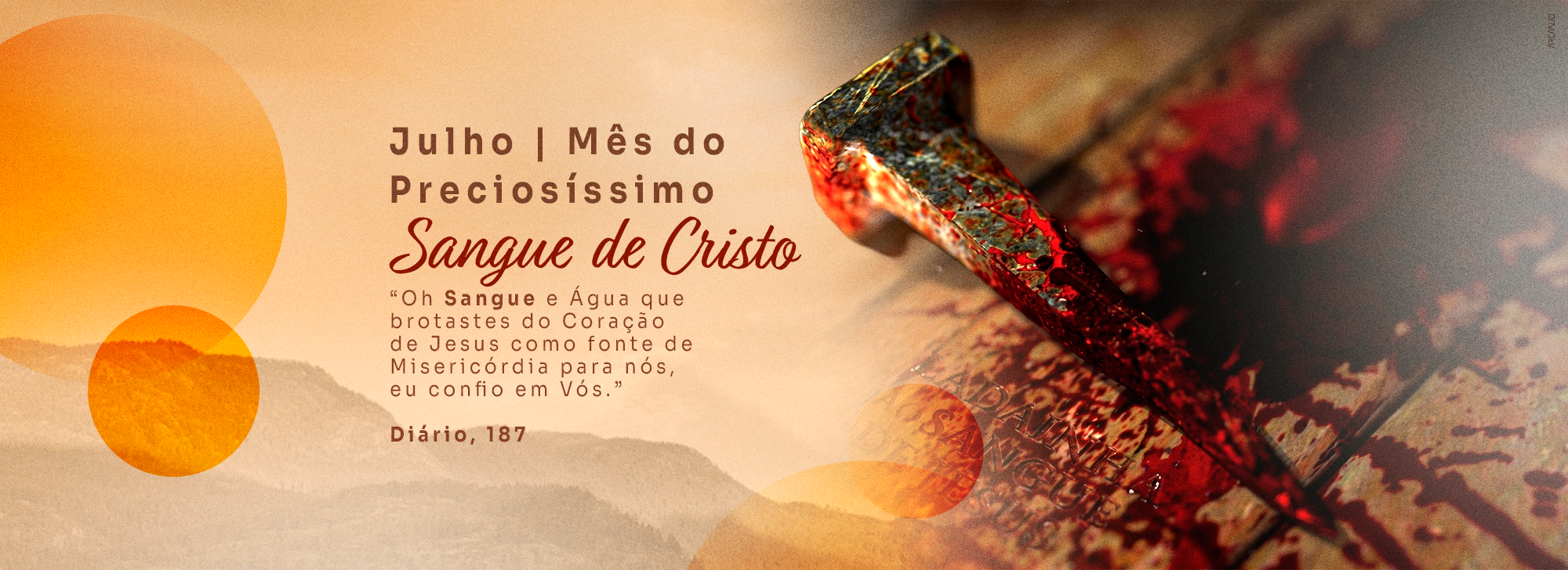 Julho - Precisíssimo Sangue 